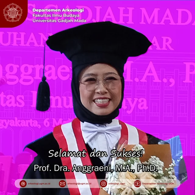 Berbangga dan berbahagia, atas pengukuhan kolega kami, Prof. Dra. Anggraeni, M.A., Ph.D., dengan iringan doa agar ilmunya bermanfaat bagi pengembangan dunia Arkeologi.
Profesor Anggraeni adalah guru besar keempat yang pernah dimiliki oleh Departemen Arkeologi FIB UGM.
.
#arkeologiugm #fibugm #swakulagotra #kagama