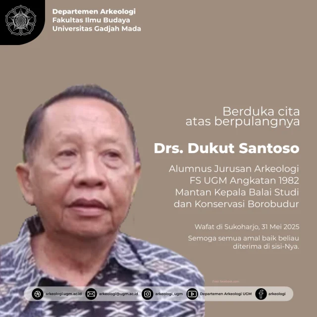 Semoga Almarhum Pak Dukut husnul khatimah, diampuni seluruh dosa, dan keluarga diberi kesabaran.
Angkatan 80-an akhir hingga 90-an masih diajar beliau untuk mata kuliah Konservasi atau pemugaran.
.
#swakulagotra #arkeologiugm #cagarbudaya #borobudur