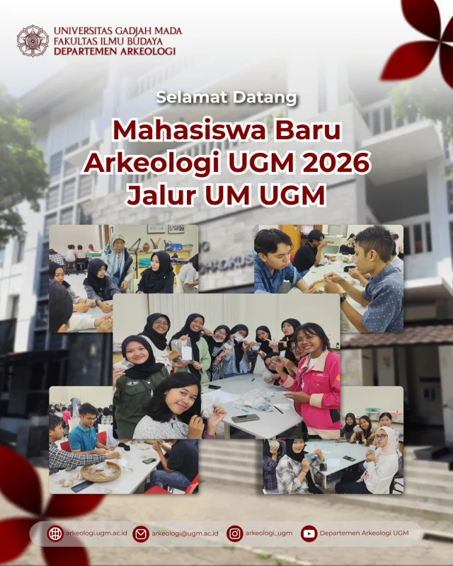 ✨Selamat datang mahasiswa baru Arkeologi UGM 2026 jalur UM UGM! ✨

Jangan lupa konfirmasi ke OA Line Sedulur LEM FIB, sampai ketemu di kampus! 👋✨

​#ArkeologiUGM #MahasiswaBaruUGM #UMUGM2026 #FIBUGM #ArkeologMuda