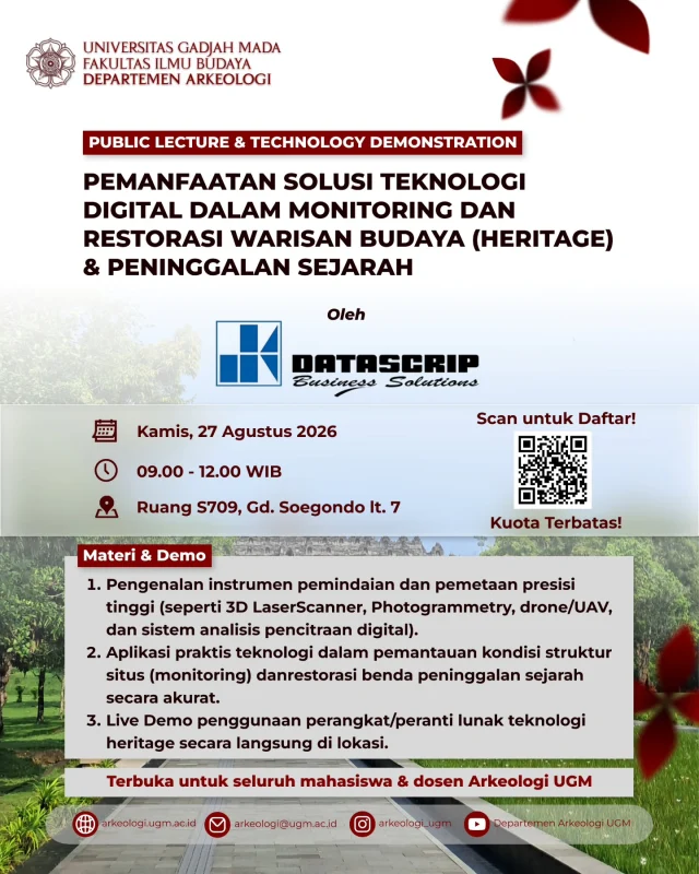 Public Lecture & Live Demo Teknologi Digital untuk heritage! 🚁✨

🗓️ Kamis, 27 Ags 2026 | 09.00 WIB
📍 R. S709, Gedung Soegondo Lt. 7

Khusus warga Arkeologi UGM. Scan QR code-nya sekarang sebelum kehabisan kuota! 🏃‍♂️💨

#ArkeologiUGM